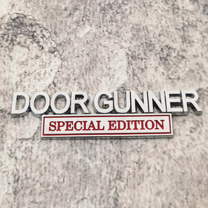 DOOR GUNNER SPECIAL EDITION Metal Sticker Car Badge